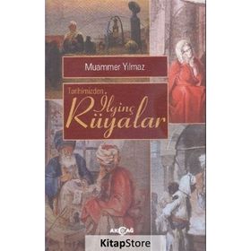 Tarihimizden İlginç Rüyalar - Muammer Yılmaz