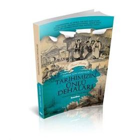 Tarihimizin Ünlü Dehalar - Vuslat Uyanık