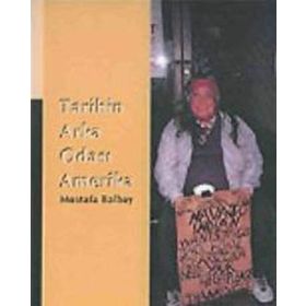 TARIHIN ARKA ODASI AMERIKA - MUSTAFA BALBAY