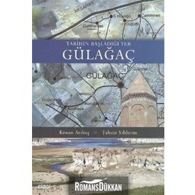 TARIHIN BAŞLADIĞI YER GÜLAĞAÇ - KENAN ARIBAŞ;TAHSIN YILDIRIM