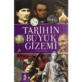 Tarihin Büyük Gizemi - Nezir Özgen