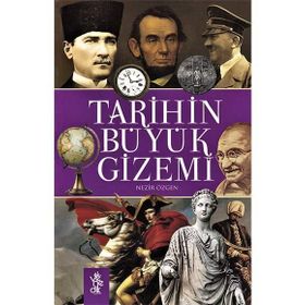 Tarihin Büyük Gizemi - Nezir Özgen