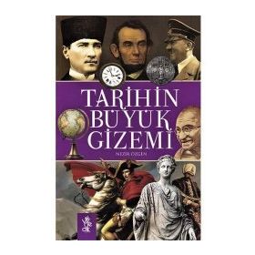 Tarihin Büyük Gizemi - Nezir Özgen