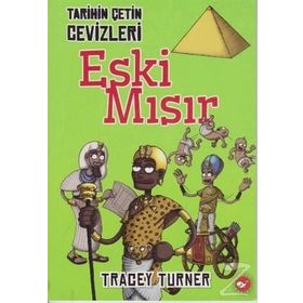 Tarihin Çetin Cevizleri 1 - Eski Mısır - Tracey Turner