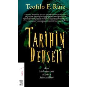 Tarihin Dehşeti - Teofilo F. Ruiz
