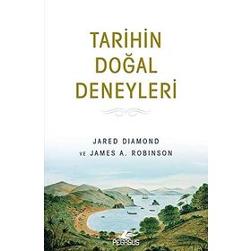 Tarihin Doğal Deneyleri - Jared Diamond,James A. Robinson