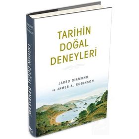 Tarihin Doğal Deneyleri - Jared Diamond,James A. Robinson