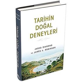 Tarihin Doğal Deneyleri - Jared Diamond,James A. Robinson