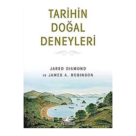 Tarihin Doğal Deneyleri - Jared Diamond,James A. Robinson