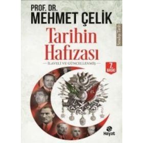 Tarihin Hafızası - Mehmet Çelik