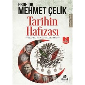 TARIHIN HAFIZASI TARIHIN HAFIZA DEFTERI - MEHMET ÇELİK