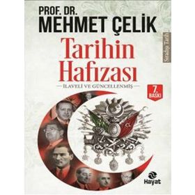 TARIHIN HAFIZASI TARIHIN HAFIZA DEFTERI - MEHMET ÇELİK