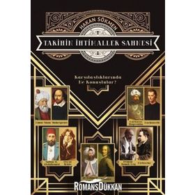 Tarihin İhtimaller Sahnesi - Hakan Sökmen