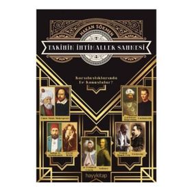 Tarihin İhtimaller Sahnesi - Hakan Sökmen