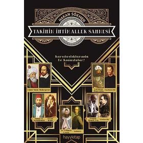 Tarihin İhtimaller Sahnesi - Hakan Sökmen