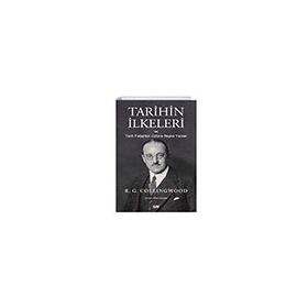 Tarihin İlkeleri ve Tarih Felsefesi Üstune Başka Yazılar Say Yayınları