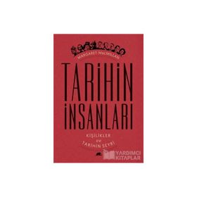 Tarihin İnsanları - Margaret Macmillan