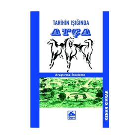 Tarihin Işığında Atça - Kenan Kıvrak