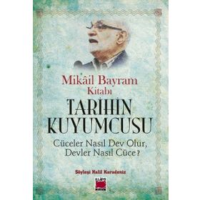 Tarihin Kuyumcusu - Halil Karadeniz