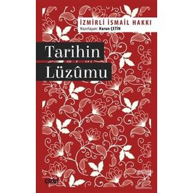 Tarihin Lüzumu - İzmirli İsmail Hakkı