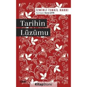 Tarihin Lüzumu - İzmirli İsmail Hakkı