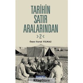 TARIHIN SATIR ARALARINDAN 2 - ÖMER FARUK YILMAZ