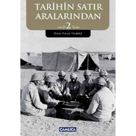 TARIHIN SATIR ARALARINDAN 2 - ÖMER FARUK YILMAZ