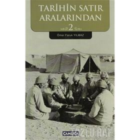 TARIHIN SATIR ARALARINDAN 2 - ÖMER FARUK YILMAZ