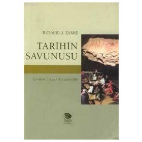 TARIHIN SAVUNUSU - RICHARD J. EVANS