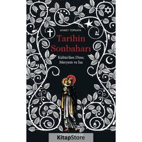 Tarihin Sonbaharı - Ahmet Topkaya