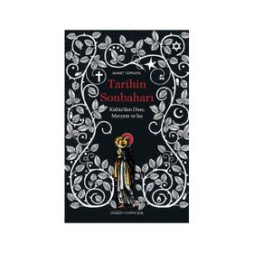 Tarihin Sonbaharı - Ahmet Topkaya