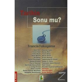 TARIHIN SONU MU? - FRANCIS FUKUYAMA