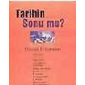 TARIHIN SONU MU? - FRANCIS FUKUYAMA