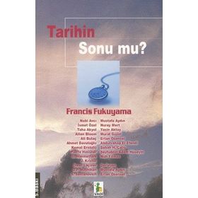 Tarihin Sonu mu? Fukuyama - Marx - Modernite - Christopher Bertram Andrew Chitty