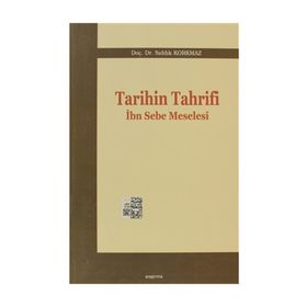 Tarihin Tahrifi - Sıddık Korkmaz