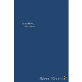 Tarihin Tanımı - Nazmi Öner