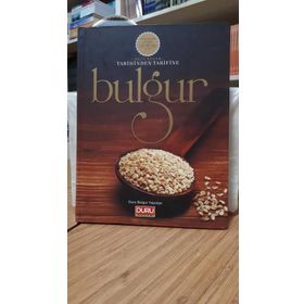 TARIHINDEN TARIFINE BULGUR - SEÇİL KENAR