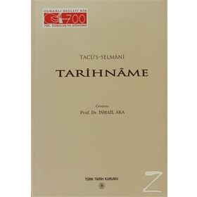 Tarihname - Tacü’s-Selmani