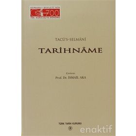 Tarihname - Tacü’s-Selmani