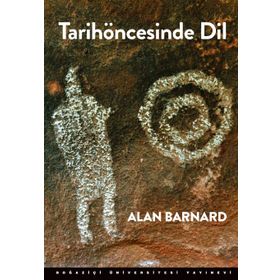 Tarihöncesinde Dil - Alan Barnard