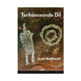 Tarihöncesinde Dil - Alan Barnard