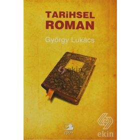 TARIHSEL ROMAN - GYÖRGY LUKACS