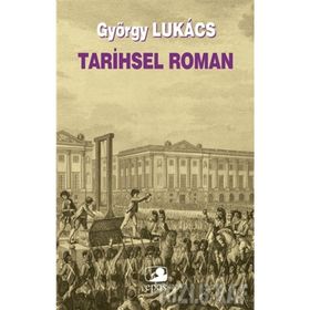 TARIHSEL ROMAN - GYÖRGY LUKACS