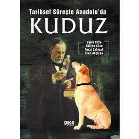 Tarihsel Süreçte Anadolu’da Kuduz - Kolektif
