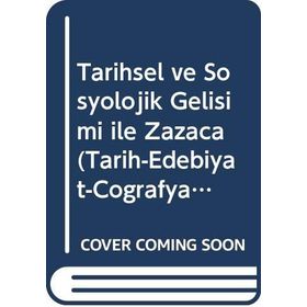 Tarihsel Ve Sosyolojik Gelişimi İle Zazaca - Mesut Özcan