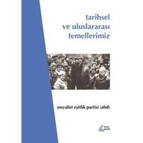 Tarihsel ve Uluslararası Temellerimiz - Halil Çelik