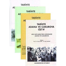 Tarihte Adana ve Çukurova 4 Cilt Takım - Kolektif