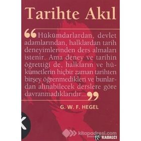 TARIHTE AKIL - GEORG WILHELM FRIEDRICH HEGEL