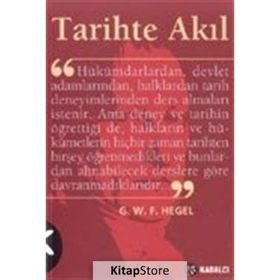 TARIHTE AKIL - GEORG WILHELM FRIEDRICH HEGEL