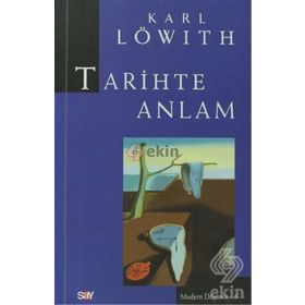 TARIHTE ANLAM - KARL LÖWİTH